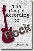 Buy *The Gospel According to Rock* by Toby Jones online