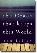 Buy *The Grace That Keeps This World* online