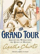 Buy *The Grand Tour: Around the World with the Queen of Mystery* by Agatha Christie, edited by Mathew Prichard online