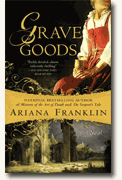Buy *Grave Goods (Mistress of the Art of Death)* by Ariana Franklin online