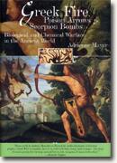 Buy *Greek Fire, Poison Arrows & Scorpion Bombs: Biological and Chemical Warfare in the Ancient World* online