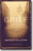 *Grief* by Andrew Holleran