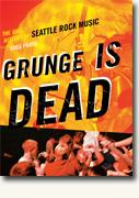 Buy *Grunge Is Dead: The Oral History of Seattle Rock Music* by Greg Prato online
