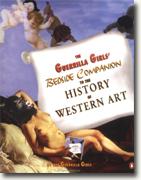 Buy *The Guerrilla Girls' Bedside Companion to the History of Western Art* online
