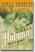 Buy *A Simple Habana Melody: From When the World Was Good* online