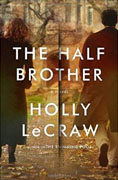 Buy *The Half Brother* by Holly LeCrawonline