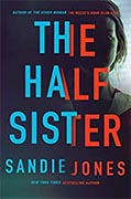 *The The Half Sister* by Sandie Jones