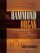 Buy *The Hammond Organ: An Introduction to the Instrument and the Players Who Made it Famous* by Scott Faragher online
