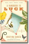 Buy *A Handbook to Luck* by Cristina Garcia online