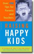 Buy *Raising Happy Kids: Over 100 Tips for Parents and Teachers* online