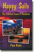 Happy Sails: The Carefree Cruiser's Handbook