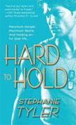 Buy *Hard to Hold (Hard to Hold Trilogy, Book 1)* by Stephanie Tyler online