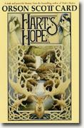 Get Orson Scott Card's *Hart's Hope* delivered to your door!
