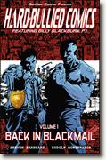 Buy *Hard-Bullied Comics Volume One: Back in Blackmail* by Steven Earnhart and Rudolf Montemayor online