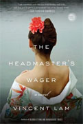 *The Headmaster's Wager* by Vincent Lam