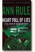 Buy *Heart Full of Lies: A True Story of Desire and Death* online