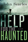Buy *Help for the Haunted* by John Searlesonline