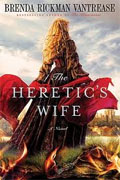 Buy *The Heretic's Wife* by Brenda Rickman Vantrease online