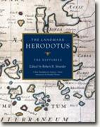 *The Landmark Herodotus: The Histories* by Robert B. Strassler, editor, and Andrea L. Purvis, translator