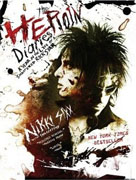 *The Heroin Diaries: A Year in the Life of a Shattered Rock Star* by Nikki Sixx