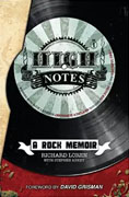*High Notes: A Rock Memoir* by Richard Loren with Stephen Abney