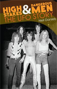 *High Stakes and Dangerous Men: The UFO Story* by Neil Daniels