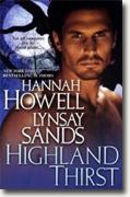 Buy *Highland Thirst * by Hannah Howell and Lynsay Sands online