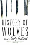 Buy *The History of Wolves* by Emily Fridlundonline