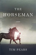 *The Horseman* by Tim Pears
