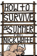 Buy *How to Survive a Summer* by Nick Whiteonline