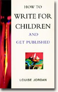 *How to Write for Children and Get Published* bookcover