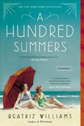*A Hundred Summers* by Beatriz Williams