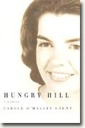 *Hungry Hill: A Memoir* by Carole O'Malley Gaunt