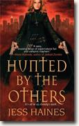 Buy *Hunted by the Others* by Jess Haines online