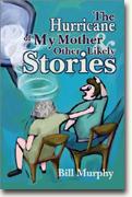 Buy *The Hurricane of My Mother and Other Likely Stories* online