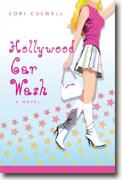 Buy *Hollywood Car Wash* by Lori Culwell online