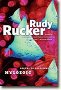 *Hylozoic* by Rudy Rucker