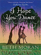 Buy *I Hope You Dance* by Beth Moran online