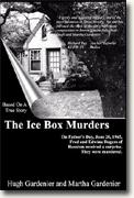 Buy *The Ice Box Murders: Based on a True Story* online