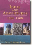 Buy *Ideas and Adventure, 1200 to 1700* by Sonia Seherr-Thoss online