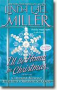 Buy *I'll Be Home for Christmas* by Linda Lael Miller et al. online