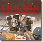 *The Illustrated Encyclopedia of the Civil War: The Soldiers, Generals, Weapons, & Battles of the Civil War* by William C. Davis