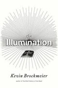 Buy *The Illumination* by Kevin Brockmeier online