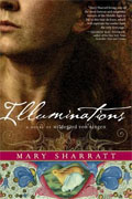 Buy *Illuminations: A Novel of Hildegard von Bingen* by Mary Sharrattonline