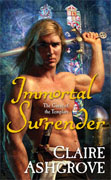 Buy *Immortal Surrender (The Curse of the Templars)* by Claire Ashgrove online