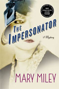 *The Impersonator* by Mary Miley