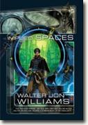 Buy *Implied Spaces* by Walter Jon Williams