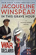 *In This Grave Hour (A Maisie Dobbs Novel)* by Jacqueline Winspear