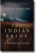*The Indian Bride: An Inspector Sejer Mystery* by Karin Fossum