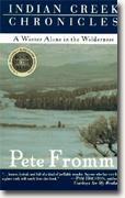 Buy *Indian Creek Chronicles: A Winter Alone in the Wilderness* online